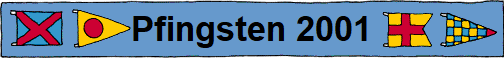 Pfingsten 2001