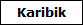 Karibik